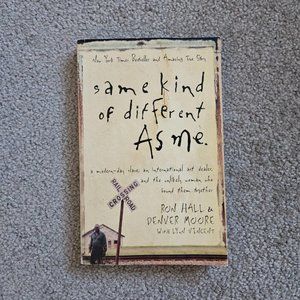 4/$25 Same Kind Of Different As‎ Me by Ron Hall & Denver Moore - Paperback